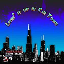 Livin' it up in Chi Town